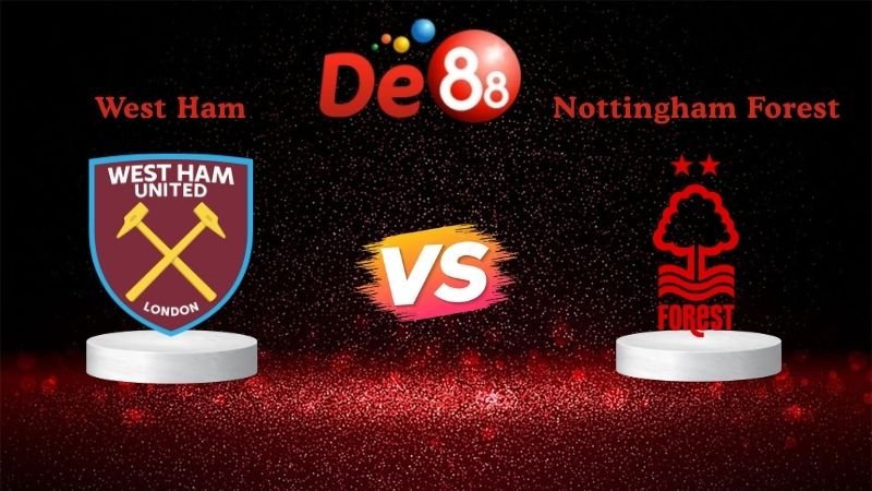 Soi kèo West Ham vs Nottingham Forest 03h00 ngày 07/01/2026