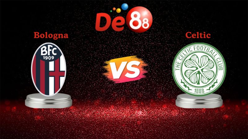 Soi kèo Bologna vs Celtic 00h45 ngày 23/01/2026