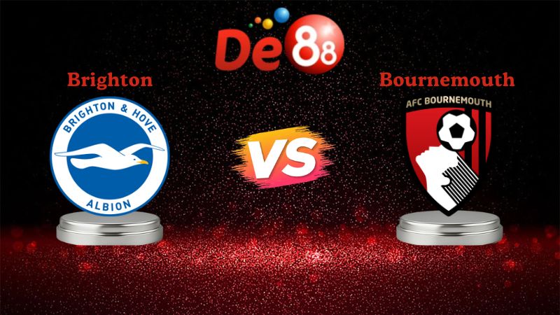 soi kèo Brighton vs Bournemouth 03h00 ngày 20/01/2026