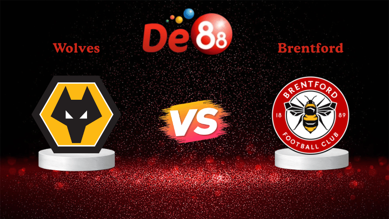 Nhận định soi kèo Wolves vs Brentford 22h00 ngày 20/12/2025