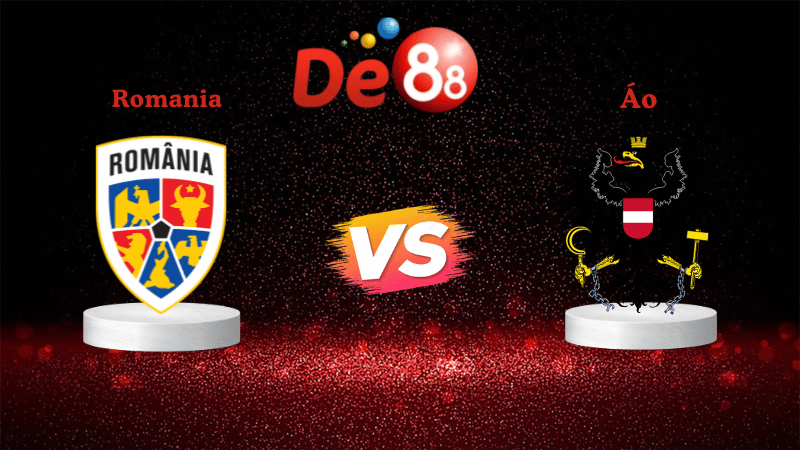 Nhận định soi kèo Romania vs Áo 01h45 ngày 13/10/2025
