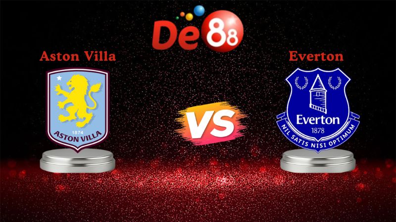 soi kèo Aston Villa vs Everton 23h30 ngày 18/01/2026