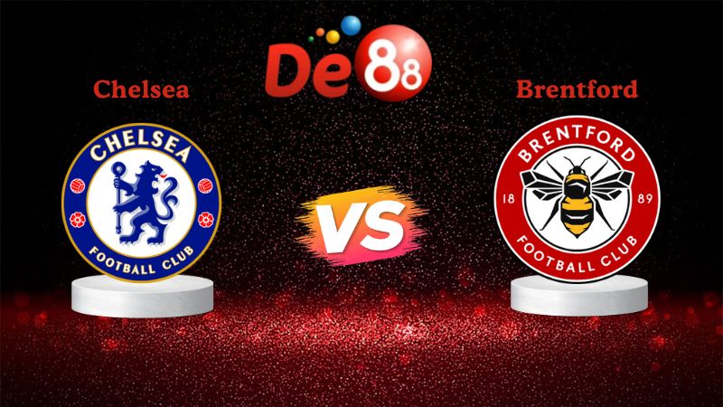 Nhận định soi kèo Chelsea vs Brentford 22h00 ngày 17/01/2026