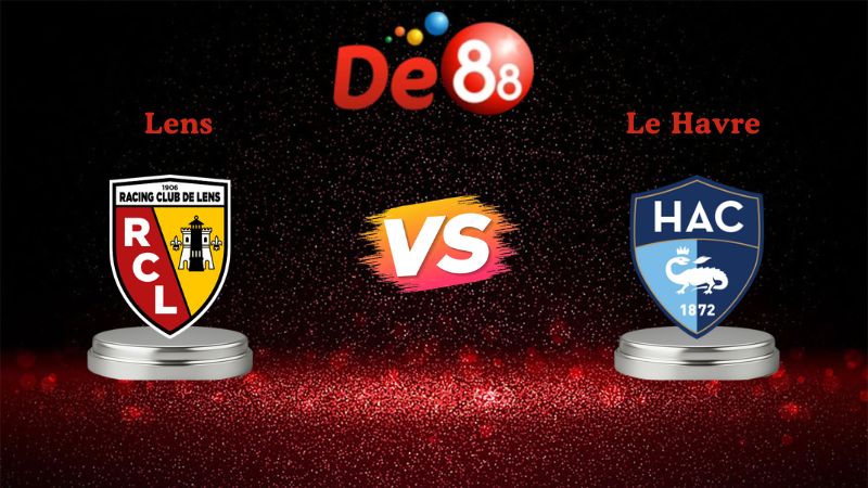 Nhận định soi kèo Lens vs Le Havre 02h45 ngày 31/01/2026