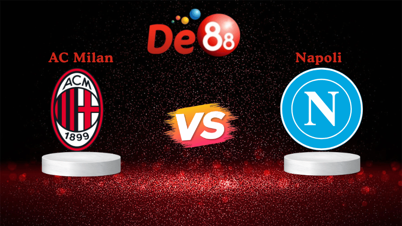 Soi kèo AC Milan vs Napoli 01h45 ngày 29/09/2025