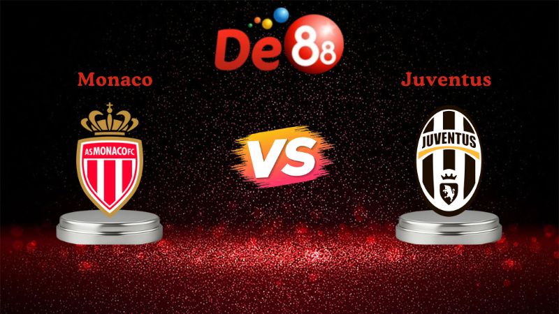 Nhận định soi kèo Monaco vs Juventus 03h00 ngày 29/01/2026