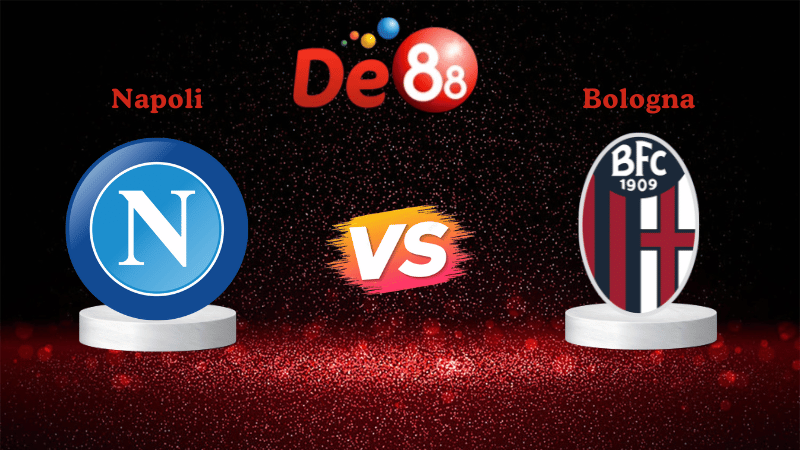 Nhận định soi kèo Napoli vs Bologna 02h00 ngày 23/12/2025