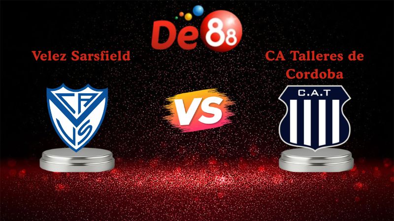 Nhận định soi kèo Velez Sarsfield vs CA Talleres de Cordoba 03h45 ngày 28/01/2026