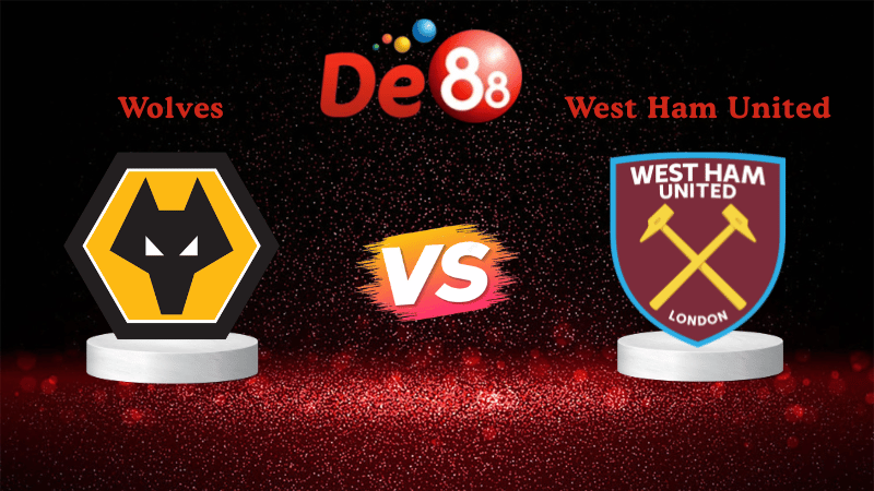 Nhận định soi kèo Wolves vs West Ham United 22h00 ngày 02/01/2026