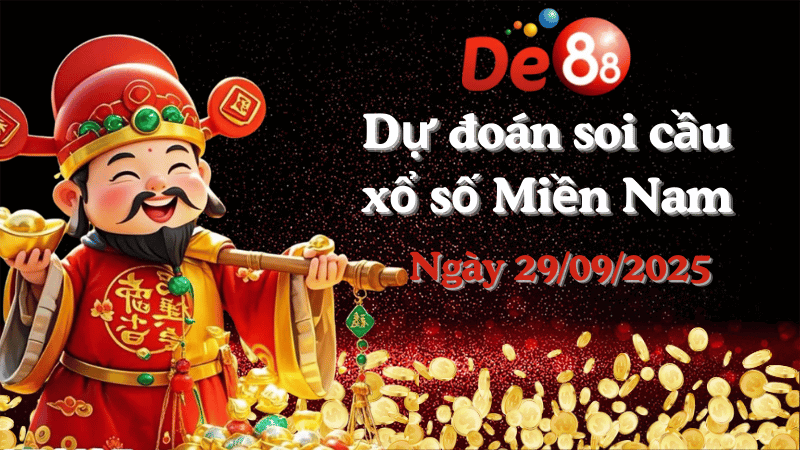 Dự đoán xổ số miền Nam hôm nay ngày 29/09/2025
