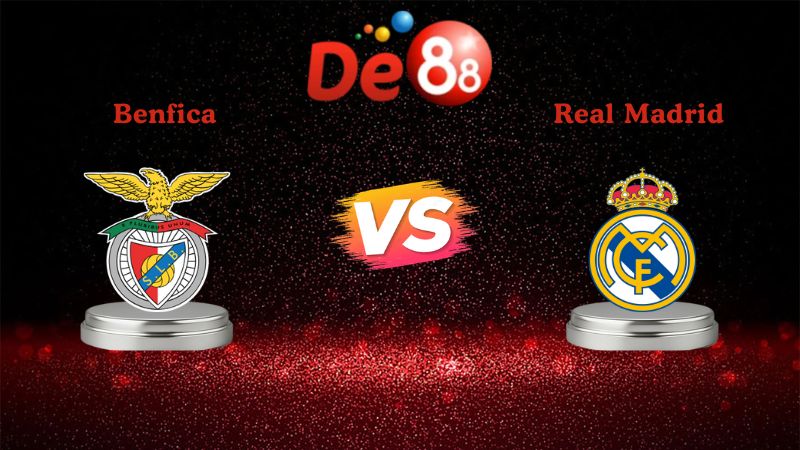 Nhận định soi kèo Benfica vs Real Madrid 03h00 ngày 29/01/2026