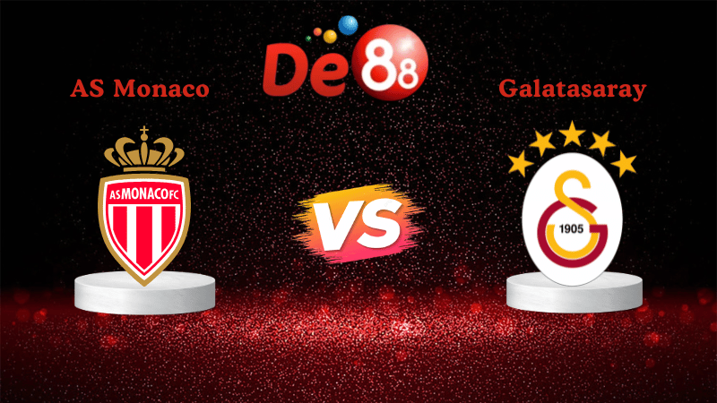 Nhận định soi kèo AS Monaco vs Galatasaray 03h00 ngày 10/12/2025