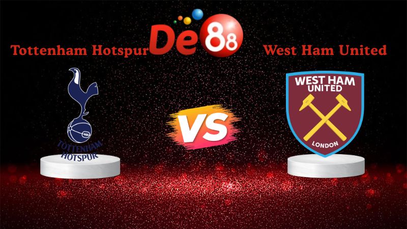 Nhận định soi kèo Tottenham Hotspur vs West Ham United 22h00 ngày 17/01/2026
