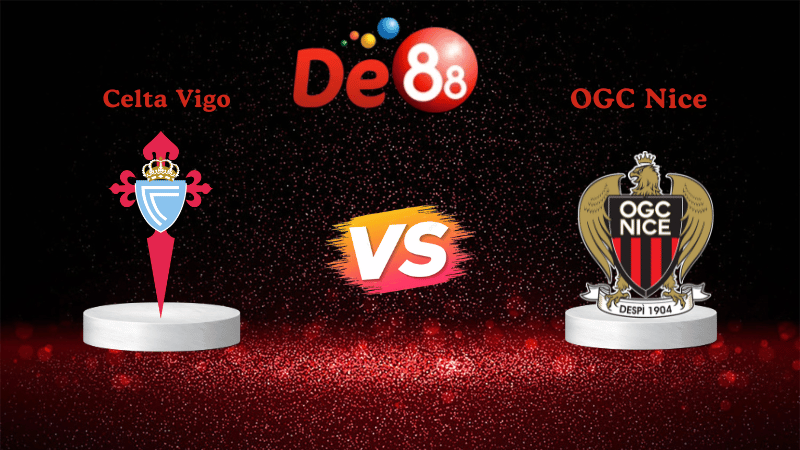 Nhận định soi kèo Celta Vigo vs OGC Nice 02h00 ngày 24/10/2025