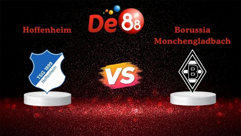 Nhận định soi kèo Hoffenheim vs Borussia Monchengladbach 02h30 ngày 15/01/2026