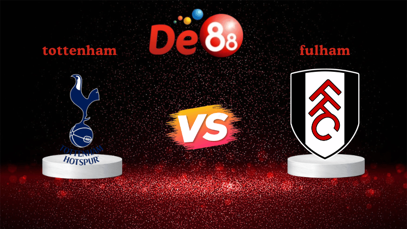 Nhận định soi kèo Tottenham vs Fulham 03h00 ngày 30/11/2025