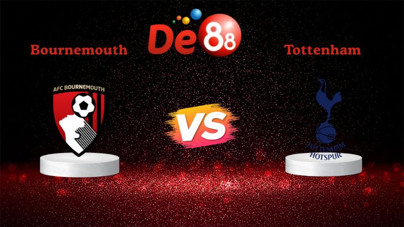 Soi kèo Bournemouth vs Tottenham 02h30 ngày 08/01/2026