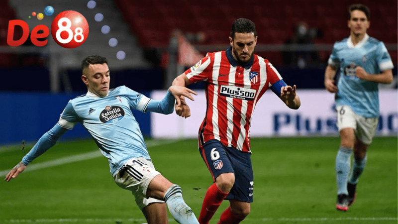Sức mạnh và phong độ của Celta Vigo vs Atletico Madrid